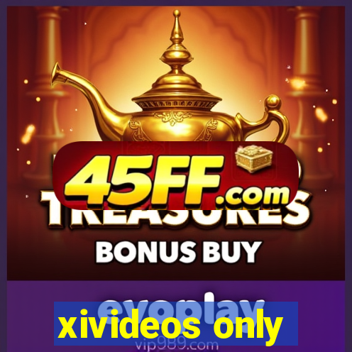 xivideos only